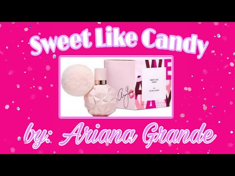 A que huele Sweet Like Candy de Ariana Grande: Descubre su irresistible fragancia